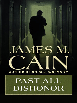 cover image of Past All Dishonor